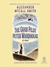 Imagen de portada para The Good Pilot Peter Woodhouse